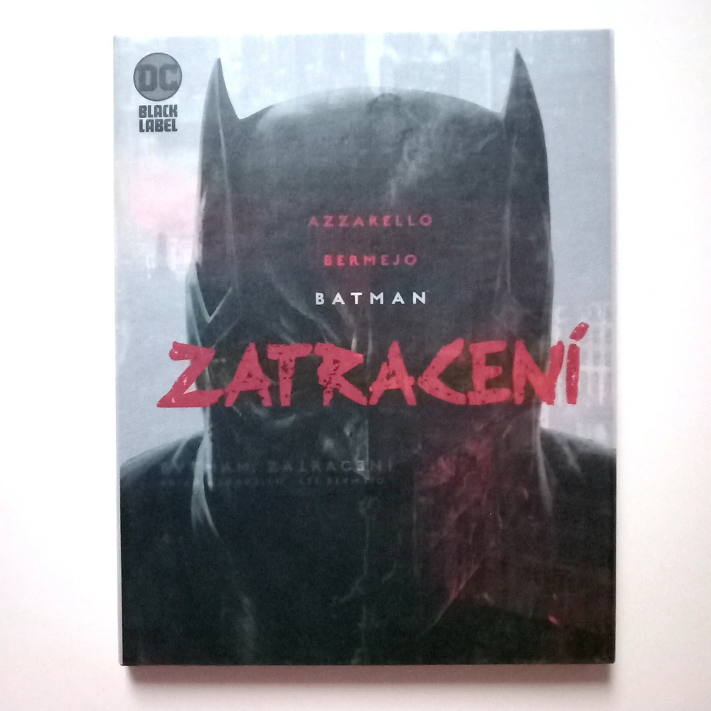 Batman: Zatracení (Black Label)
