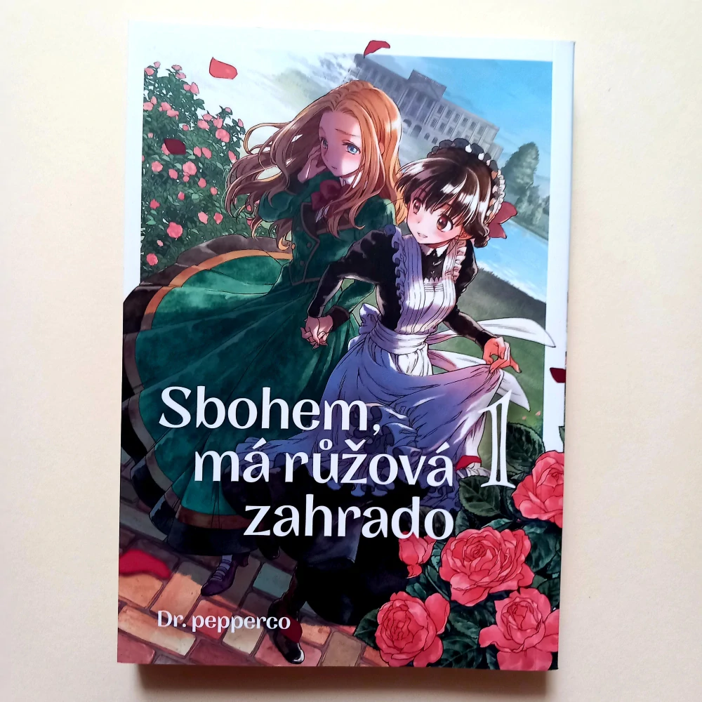 Sbohem, má růžová zahrado: Díl 1-3