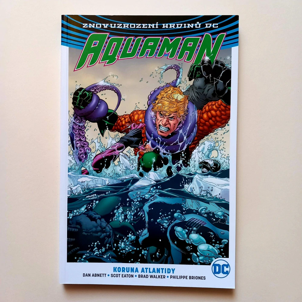 Aquaman: Díl 3-4 (Znovuzrození hrdinů DC)