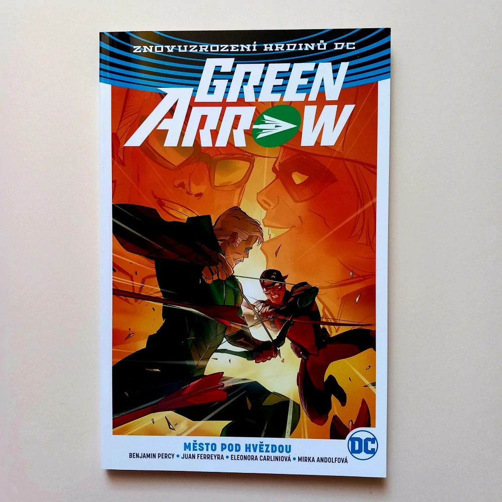 Green Arrow: Díl 4-6 (Znovuzrození hrdinů DC)