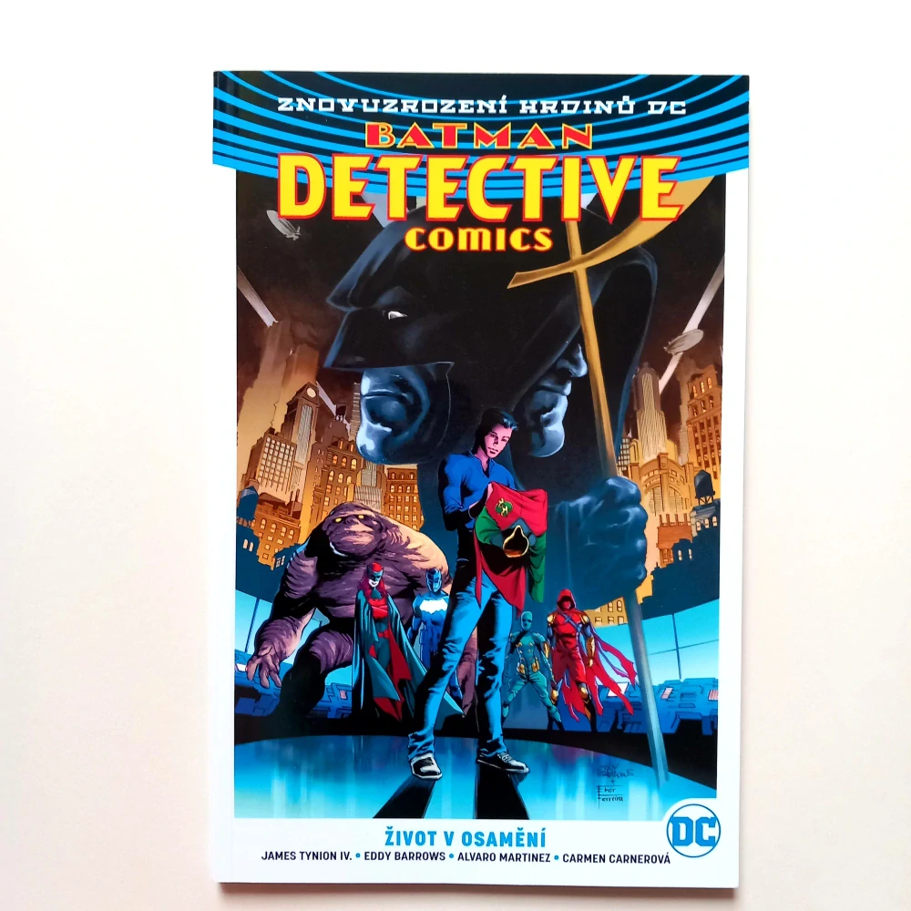 Batman Detective Comics: Díl 4-6 (Znovuzrození hrdinů DC)