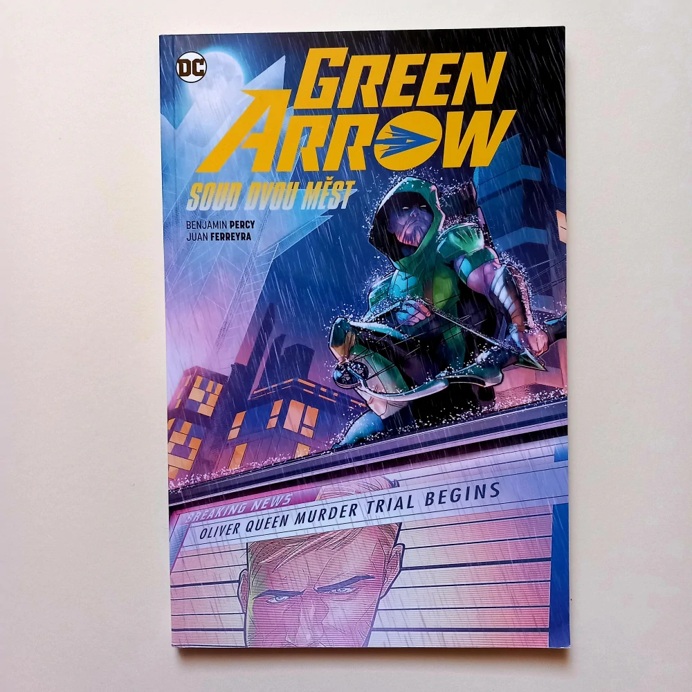 Green Arrow: Díl 4-6 (Znovuzrození hrdinů DC)