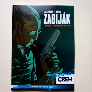 Modrá CREW 32: Zabiják 1