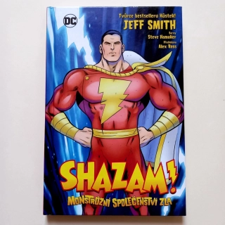 Shazam!: Monstrózní společenství zla