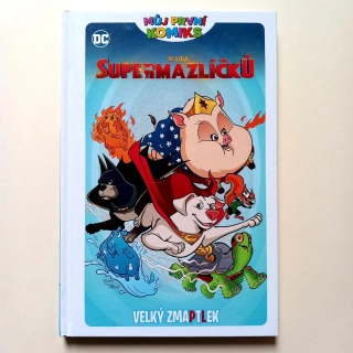 Můj první komiks: DC Liga supermazlíčků: Velký zmaptlek